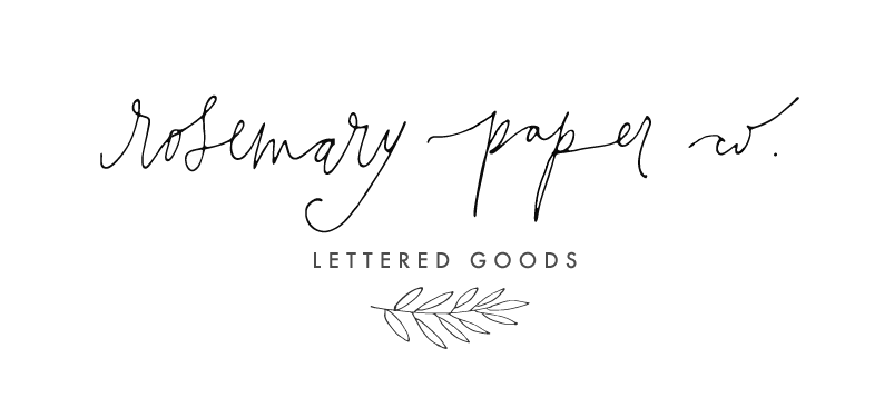 Rosemary Paper Co. Lettered Goods