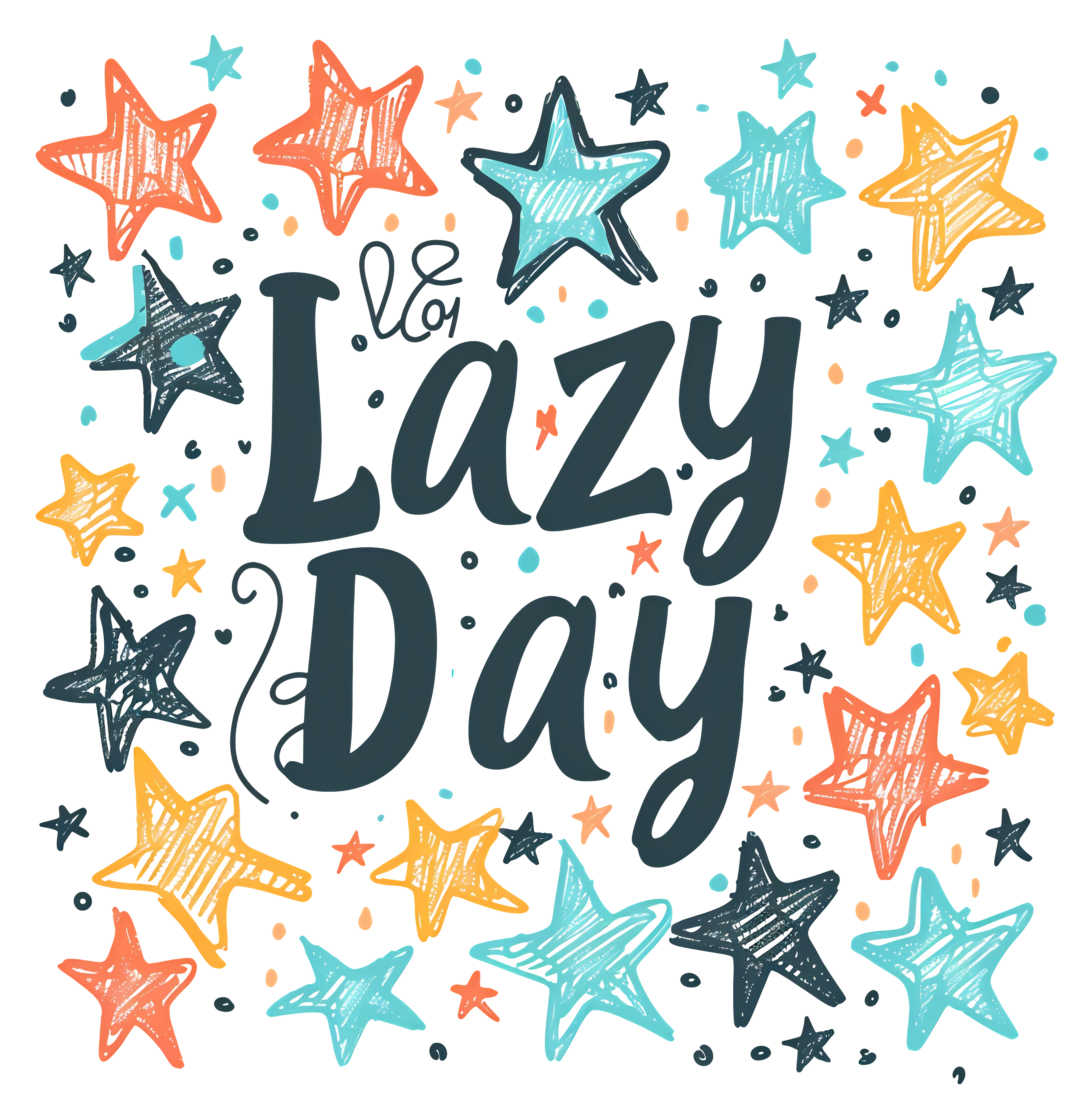 Lazy Day Text Illustration