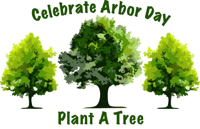 Celebrate Arbor Day with Trees