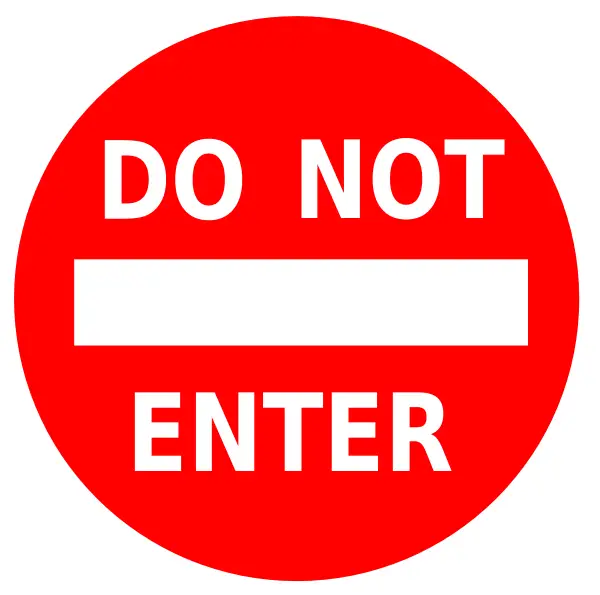 Red Do Not Enter Sign