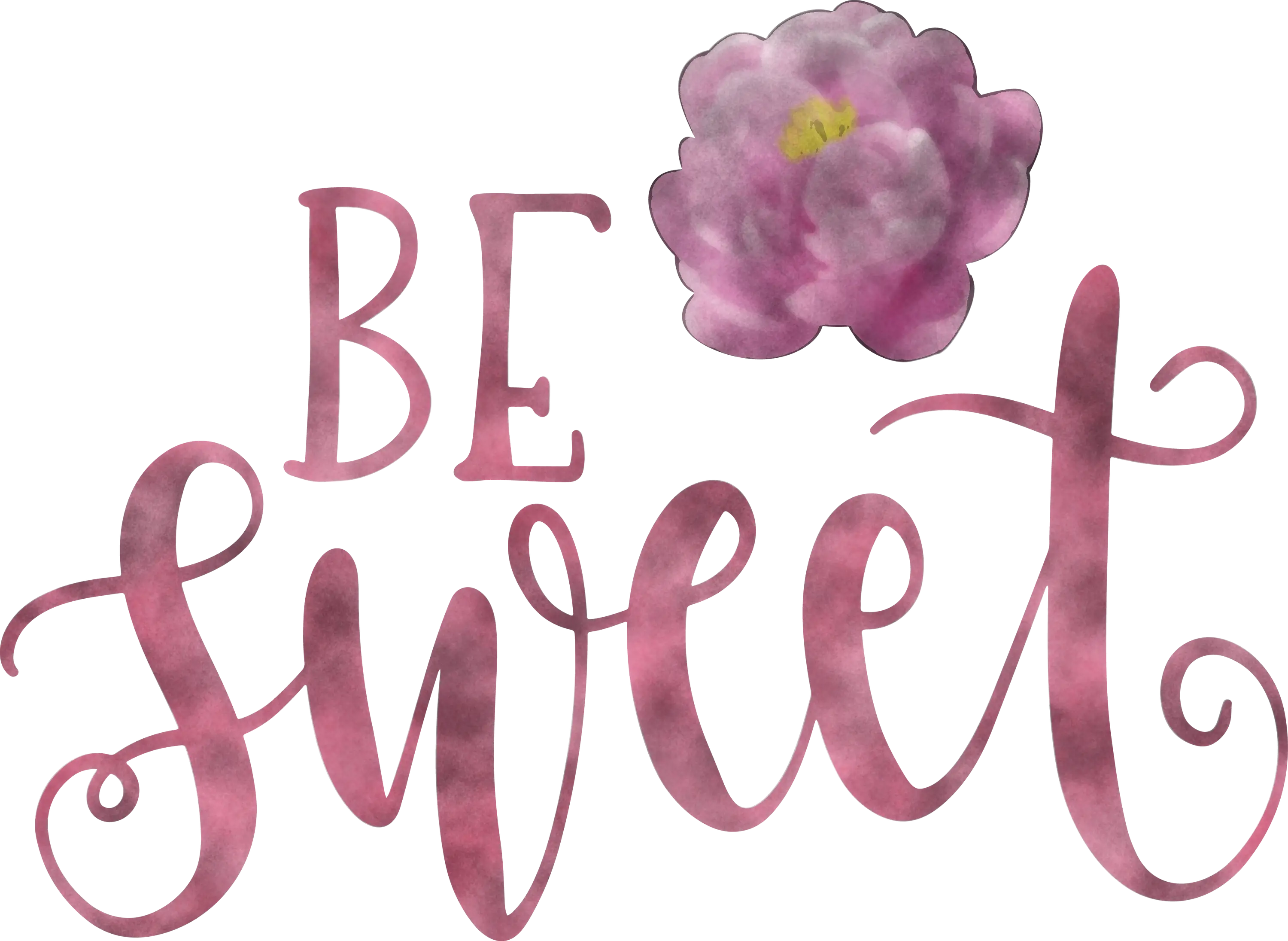 Be Sweet Lettering with Pink Flower Design