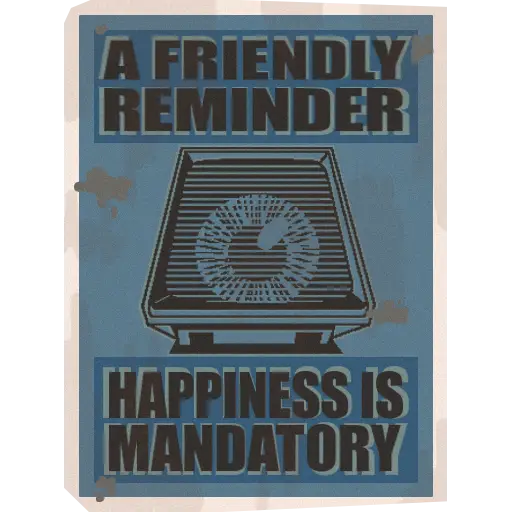 Friendly Reminder Poster: Happiness is Mandatory