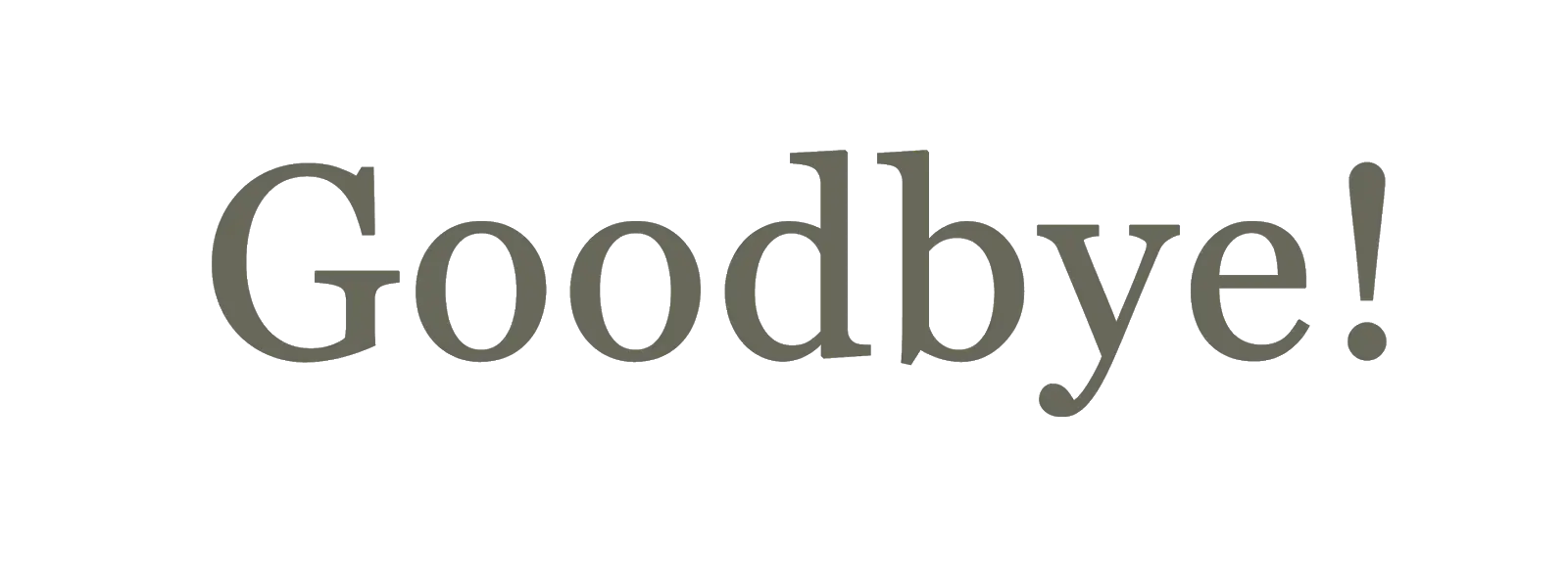 Goodbye Text Design in Elegant Font