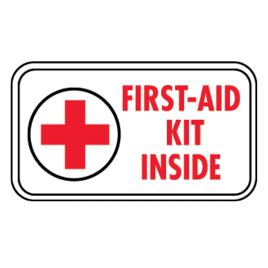 First-Aid Kit Inside Sign with Red Cross