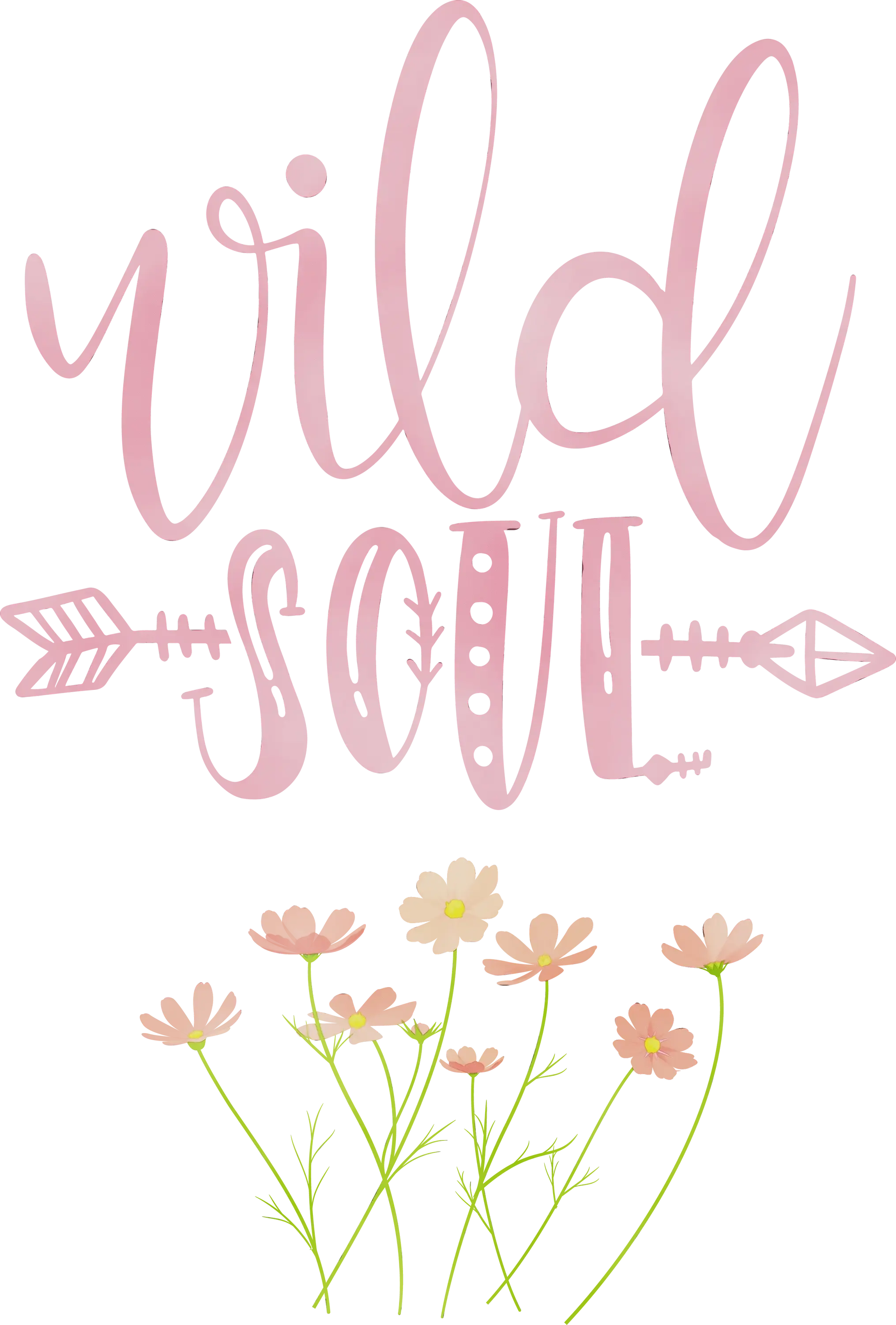 Wild Soul Text with Flowers Illustration