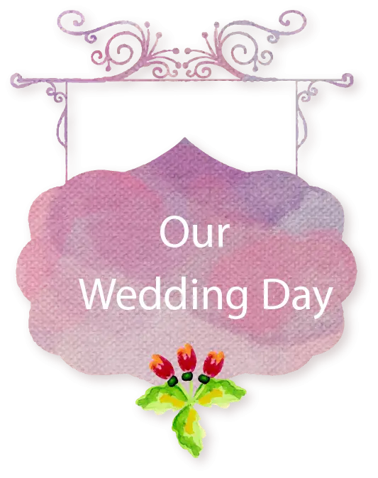 Our Wedding Day Watercolor Sign