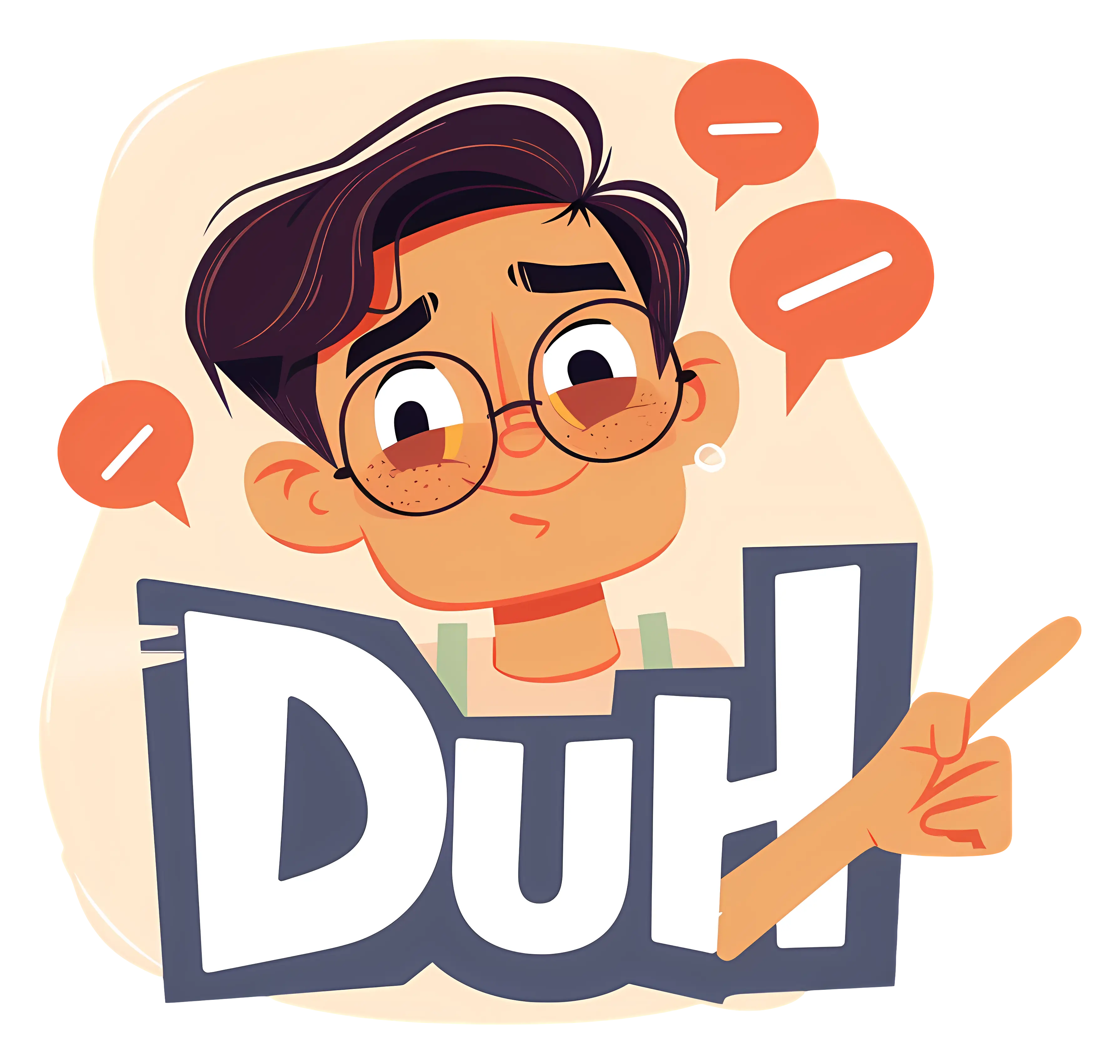 Character with Duh Text