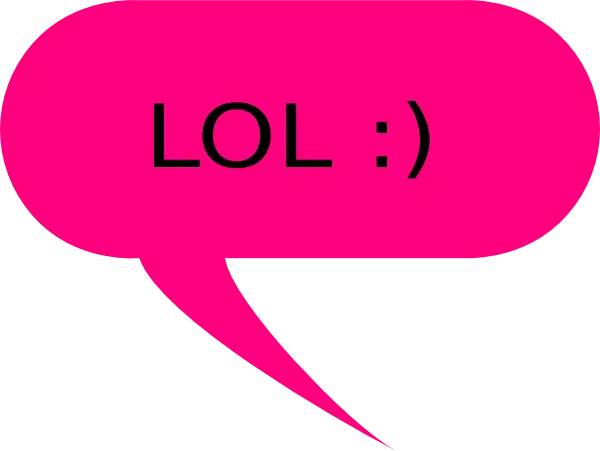 Pink Speech Bubble Saying LOL