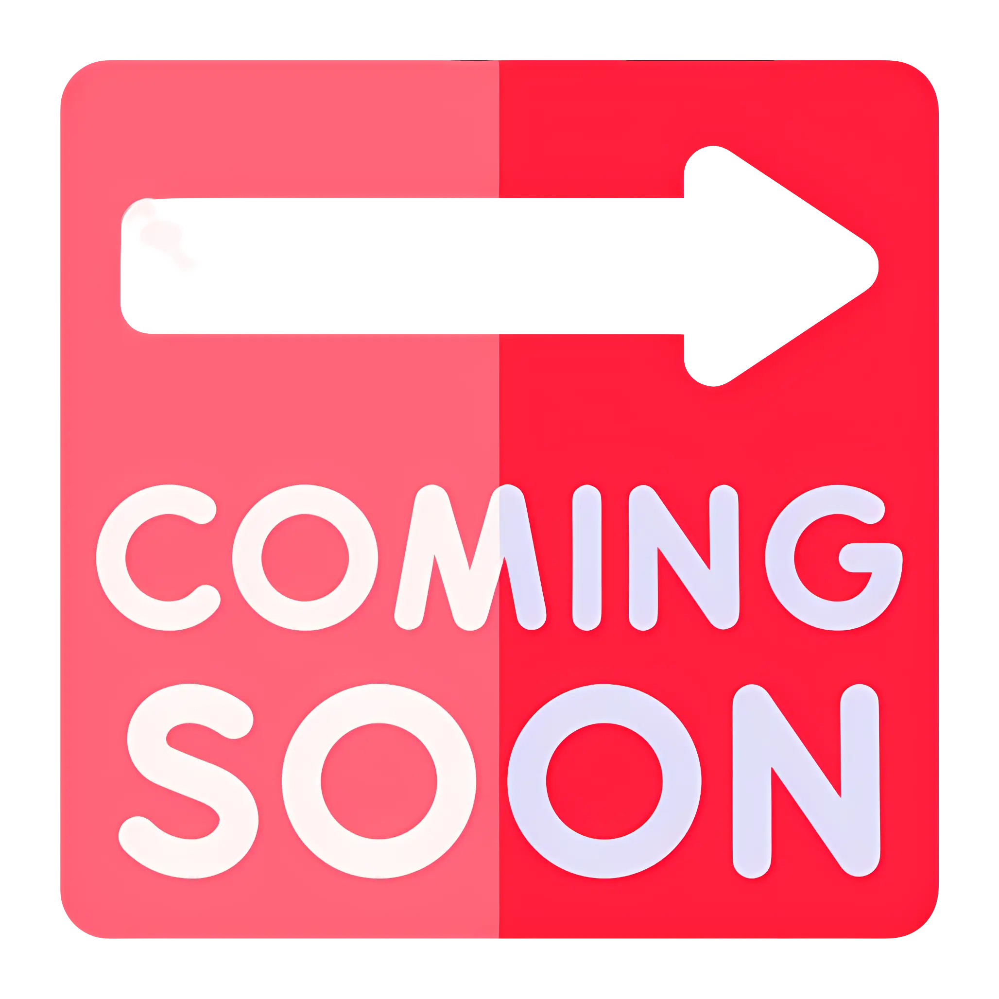 Red Coming Soon Notification Sign