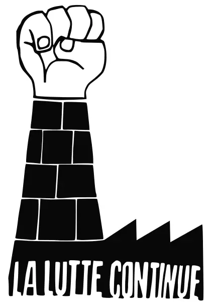 Raised Fist with &#039;La Lutte Continue&#039; Text